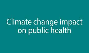Climate change impact on public health