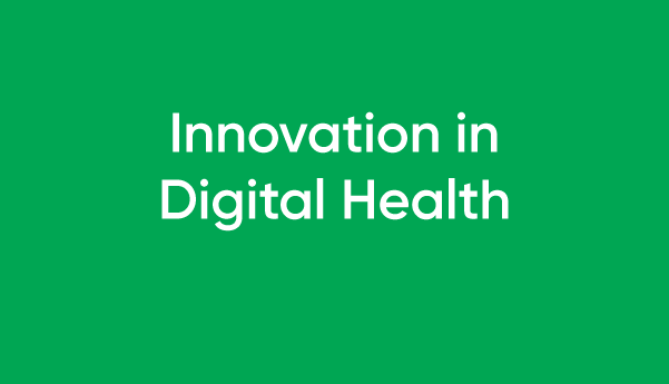 Innovation in Digital Health