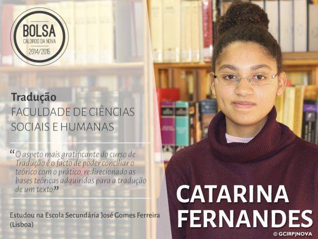 Catarina Fernandes - estudante de Tradução (Faculdade de Ciências Sociais e Humanas)