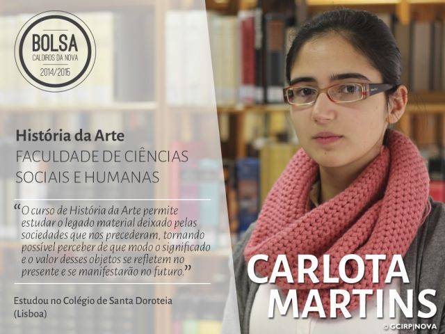 Carlota Martins - estudante de História da Arte (Faculdade de Ciências Sociais e Humanas)