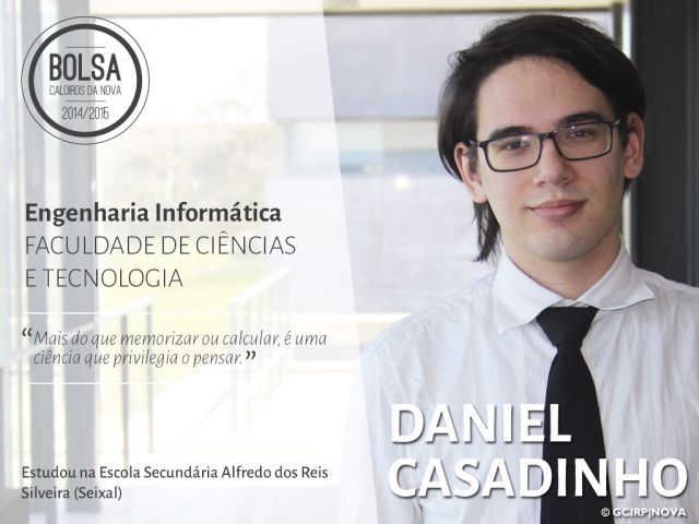 Daniel Casadinho - estudante de Engenharia Informática (Faculdade de Ciências e Tecnologia)