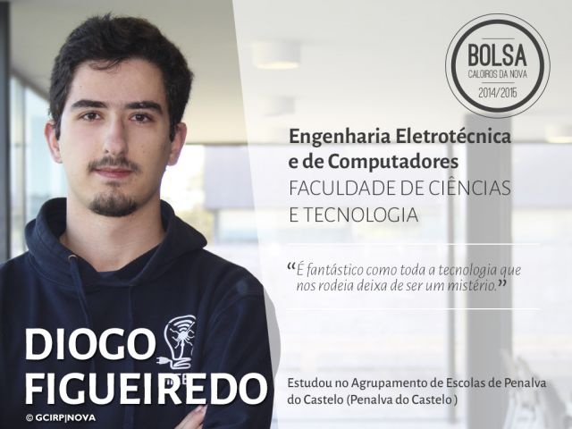 Diogo Figueiredo - estudante de Engenharia Electrotécnica e de Computadores (Faculdade de Ciências e Tecnologia)