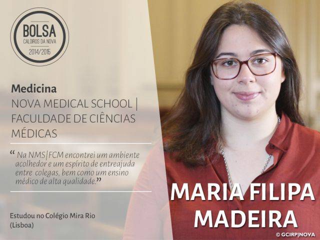 Maria Filipa Madeira - estudante de Medicina (NOVA Medical School/Faculdade de Ciências Médicas)