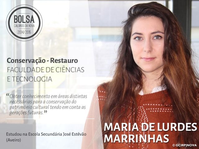 Maria de Lurdes Marrinhas - estudante de Conservação - Restauro (Faculdade de Ciências e Tecnologia)