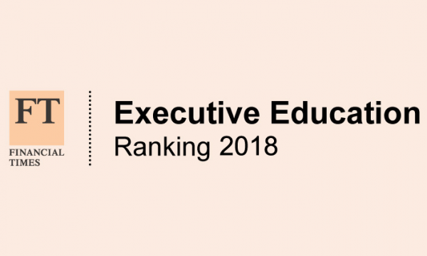 FT Executive Education Ranking 2018