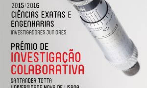 Prémio de Investigação Colaborativa Santander Totta/ Universidade NOVA de Lisboa 2015/2016