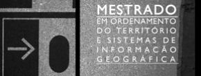 Mestrado | Ordenamento do Território e Sistemas de Informação Geográfica